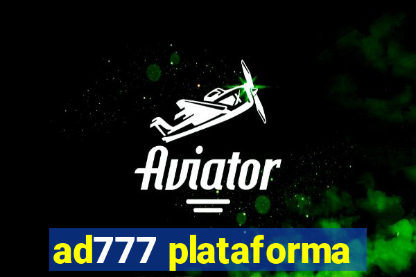 ad777 plataforma